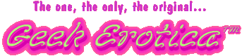 No, you are not hallucinating, this does say geek erotica.